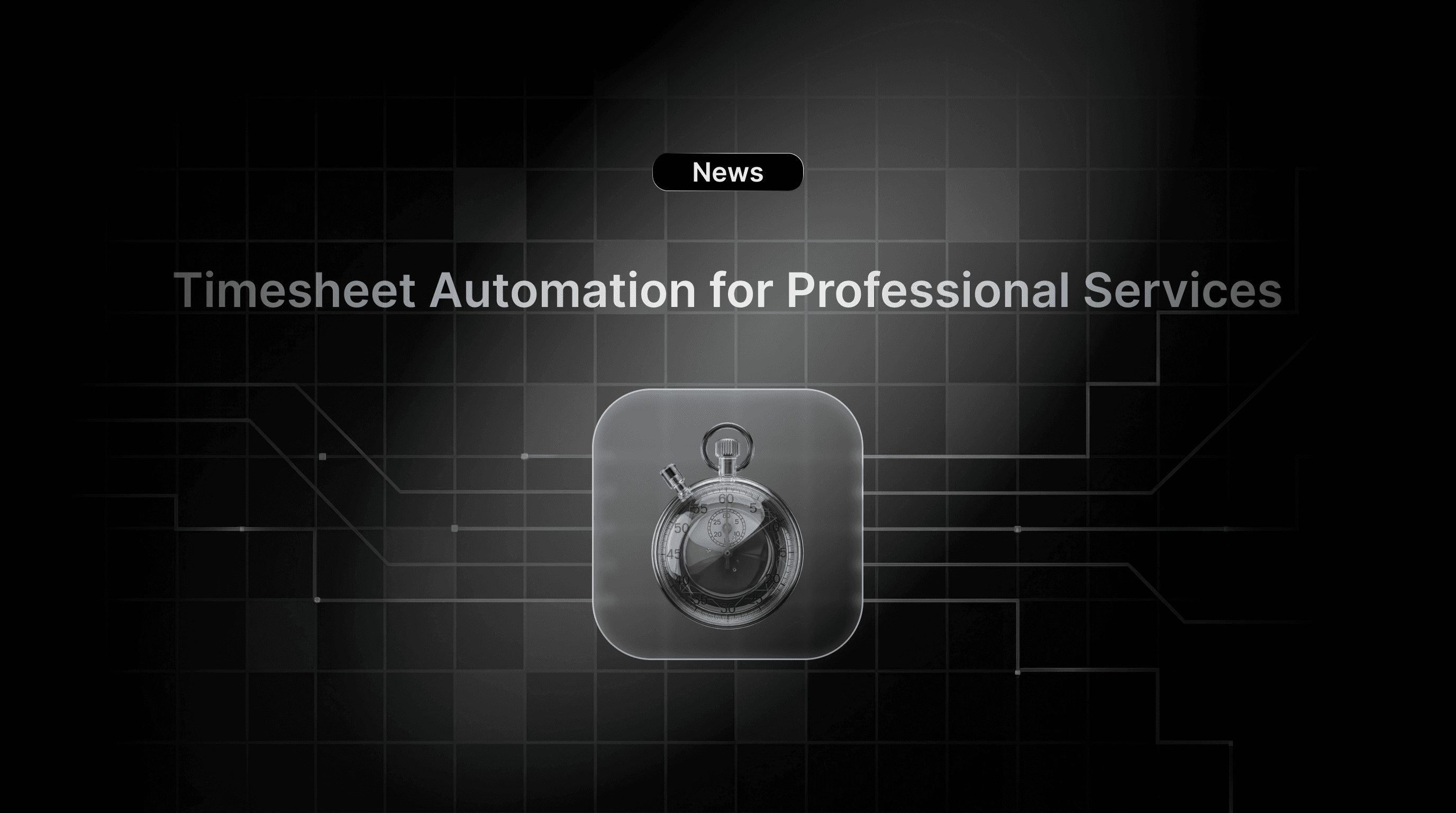 Timesheet automation for professional services: Stop losing revenue