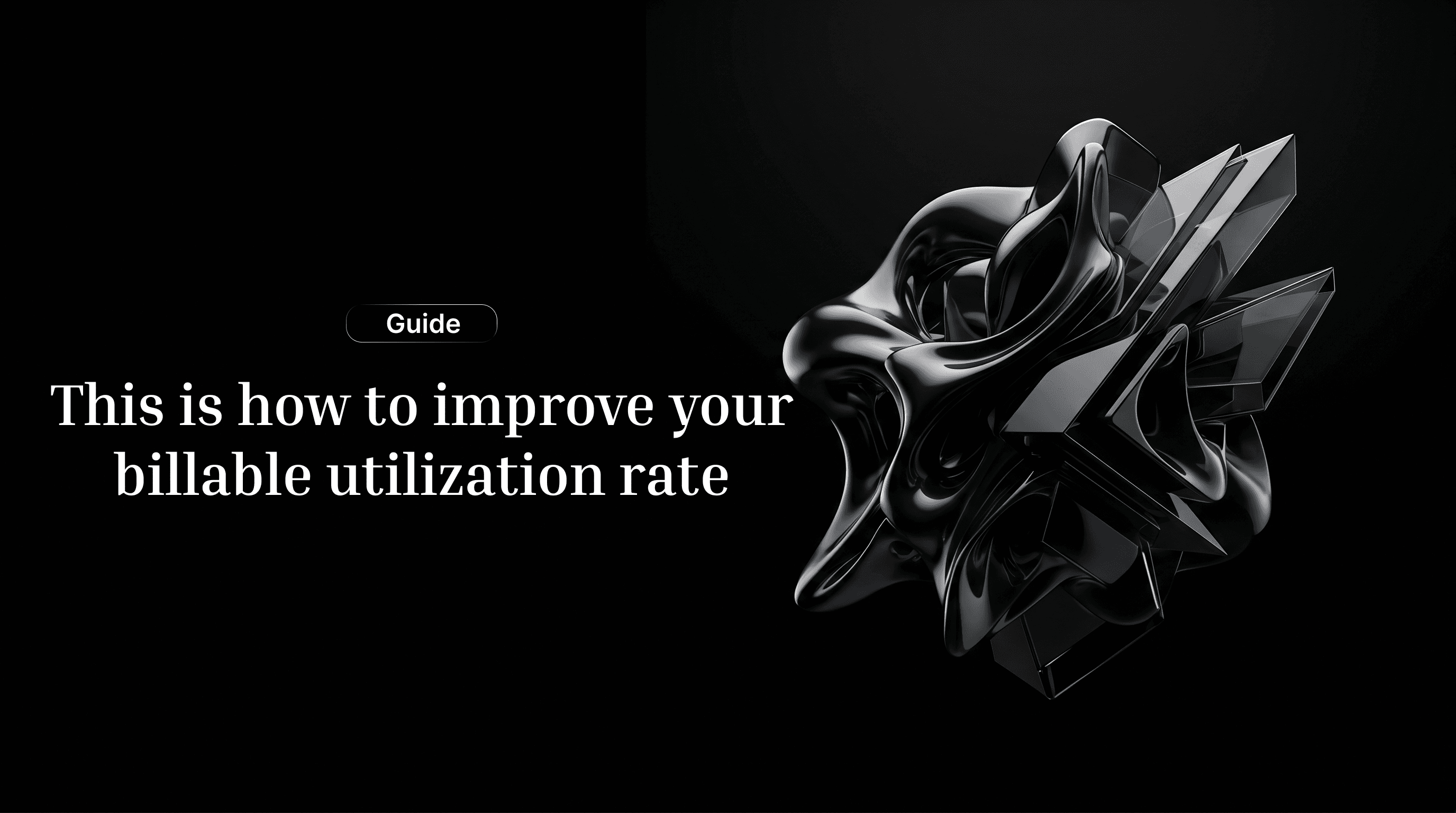 This is how to increase your billable utilisation rate